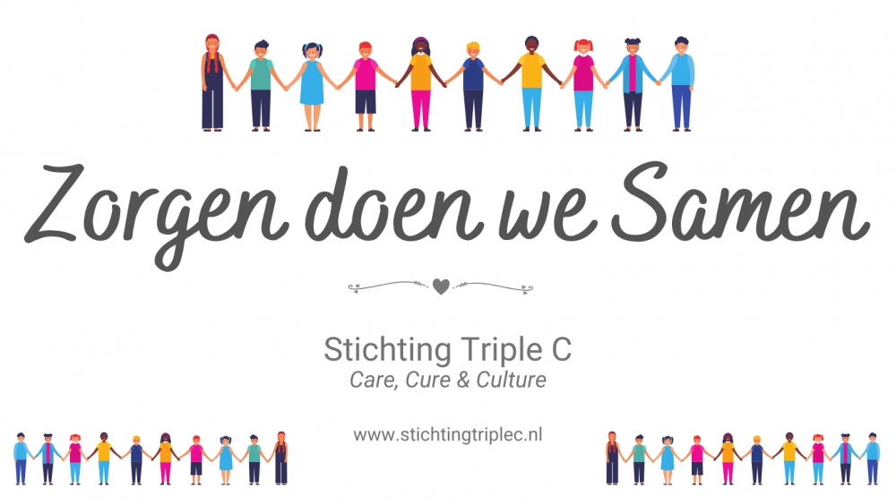 Stichting Triple C lanceert enquête 'Zorgen doen we samen'
