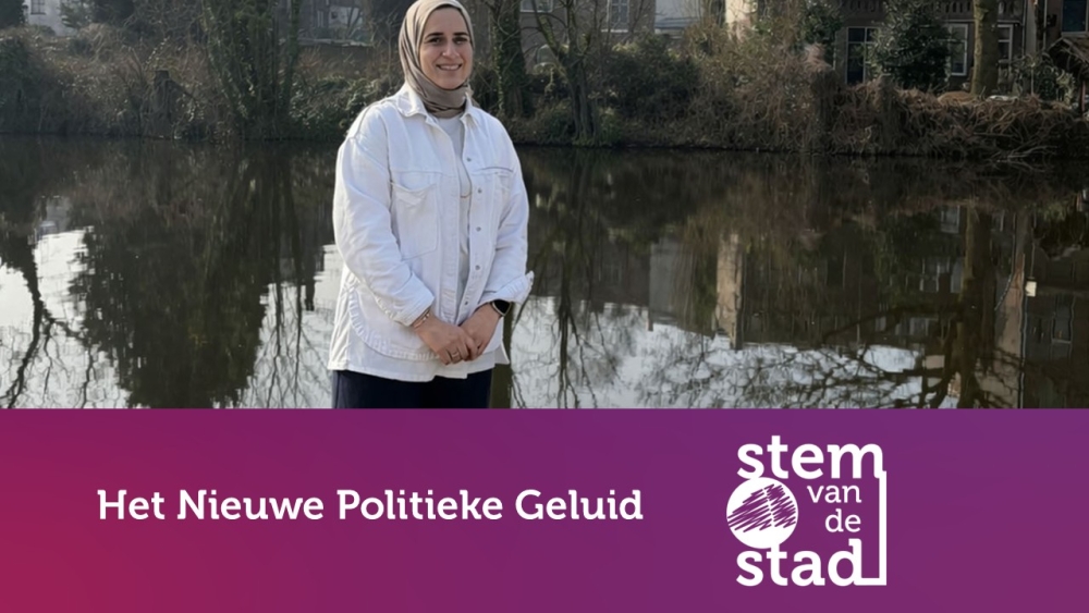 Het Nieuwe Politieke Geluid: Havva Karaaslan-Adal: ‘Laten we allemaal zuinig zijn op de stad’